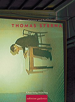 Thomas Sterna - Videoinstallationen und Performances