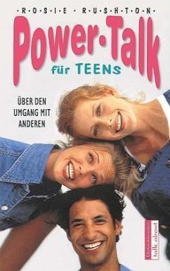 Power-Talk für Teens - Rushton, Rosie