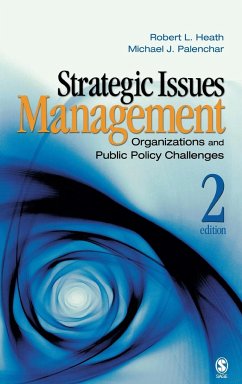Strategic Issues Management - Heath, Robert L.; Palenchar, Michael J.