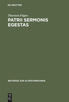 Patrii sermonis egestas - Fögen, Thorsten