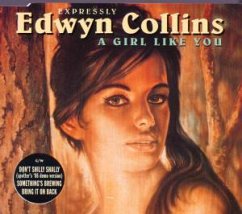 A Girl Like You - Edwyn Collins