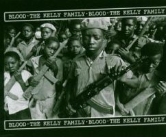 Blood - Kelly Family,The