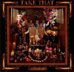 Nobody Else - Take That