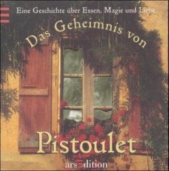 Das Geheimnis von Pistoulet