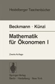 Mathematik für Ökonomen I