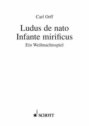Ludus de nato Infante mirificus Ludus de nato Infante mirificus