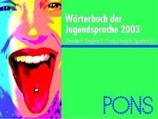 PONS Wörterbuch der Jugendsprache