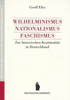 Wilhelminismus, Nationalismus, Faschismus