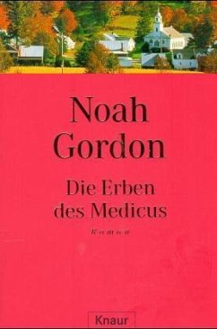 Die Erben des Medicus - Gordon, Noah