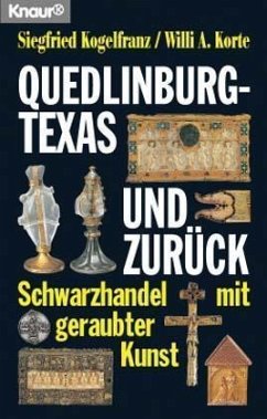 Quedlinburg - Texas und zurück - Kogelfranz, Siegfried; Korte, Willi A.