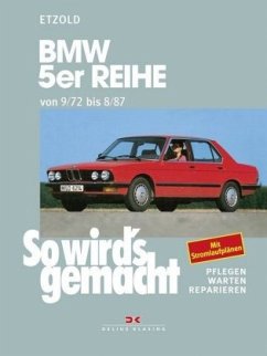 BMW 5er-Reihe (9/72 bis 8/87) / So wird's gemacht 68 - Etzold, Rüdiger