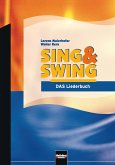 Sing & Swing - DAS Liederbuch / ALTE Ausgabe