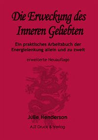 Die Erweckung des Inneren Geliebten