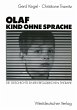 Olaf - Kind ohne Sprache - Bild 1
