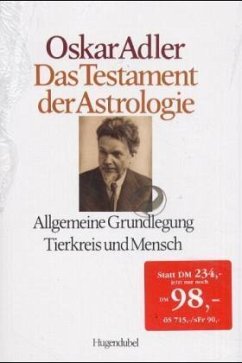 Das Testament der Astrologie, 4 Bde.