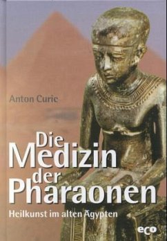 Die Medizin der Pharaonen Die Medizin der Pharaonen