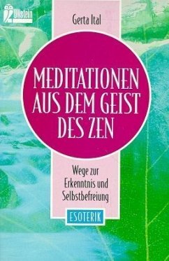 Meditationen aus dem Geist des Zen