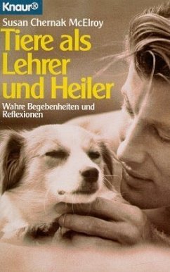 Tiere als Lehrer und Heiler