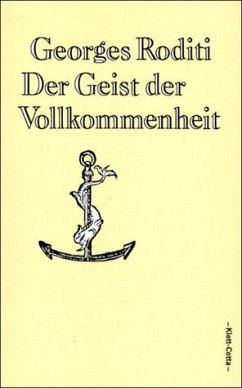 Der Geist der Vollkommenheit - Roditi, Georges