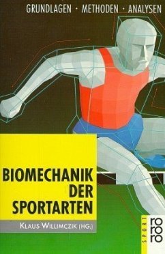 Biomechanik der Sportarten - Willimczik, Klaus