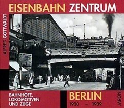 Eisenbahn-Zentrum Berlin 1920-1939