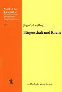 Bürgerschaft und Kirche - Sydow, Jürgen (Hrsg.)