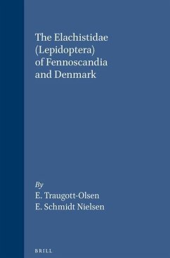 The Elachistidae (Lepidoptera) of Fennoscandia and Denmark - Traugott-Olsen, E.; Nielsen, E Schmidt