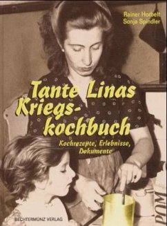 Tante Linas Kriegskochbuch