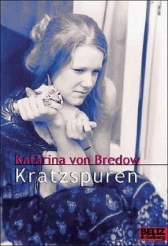 Kratzspuren - Bredow, Katarina von