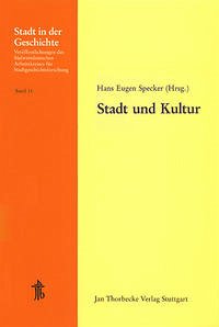 Stadt und Kultur - Specker, Hans E (Hrsg.)