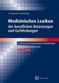 Medizinisches Lexikon der beruflichen Belastungen und Gefährdungen, m. CD-ROM