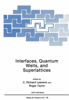 Interfaces, Quantum Wells, and Superlattices - Leavens, C. Richard;Taylor, Roger