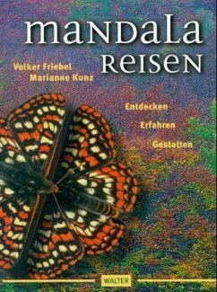 Mandala-Reisen - Friebel, Volker; Kunz, Marianne