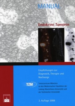 Endokrine Tumoren: Empfehlungen zur Diagnostik, Therapie und Nachsorge - Tumorzentrum München