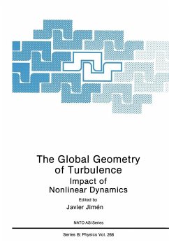 The Global Geometry of Turbulence - Jimenez, J.; NATO Advanced Research Workshop on the Global Geometry of Turbulence