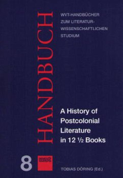 Cover A History of Postcolonial Literature in 12 1/2 Books