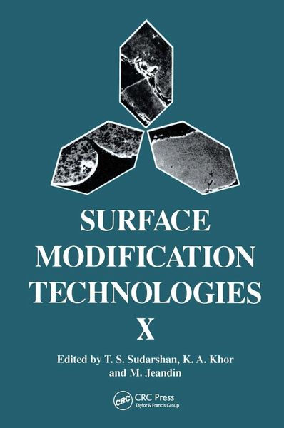 Surface Modification Technologies X Surface Modification Technologies X