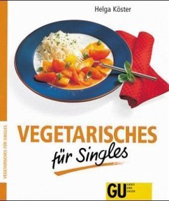 Vegetarisches für Singles