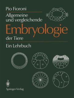 Allgemeine und vergleichende Embryologie der Tiere.
