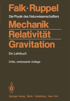 Mechanik, Relativität, Gravitation - Falk, Gottfried;Ruppel, Wolfgang