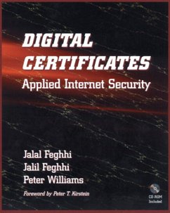 Digital Certificates, w. CD-ROM - Feghhi, Jalal; Feghhi, Jalil; Williams, Peter