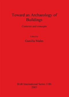 Toward an Archaeology of Buildings