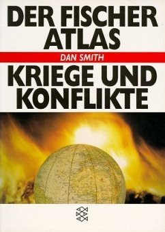 Der Fischer Atlas Kriege und Konflikte - Smith, Dan