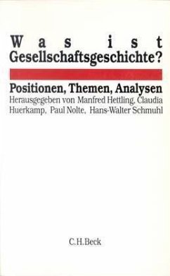 Was ist Gesellschaftsgeschichte?