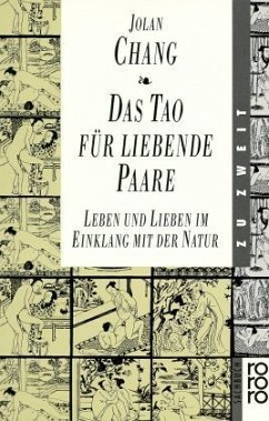 Das Tao für liebende Paare - Chang, Jolan