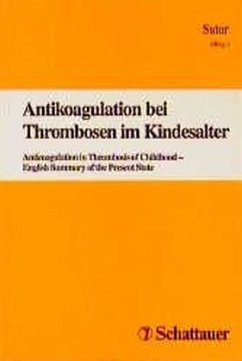 Cover Antikoagulation bei Thrombosen im Kindesalter