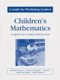 Childrens Mathematics/A Guide for Workshop Leaders