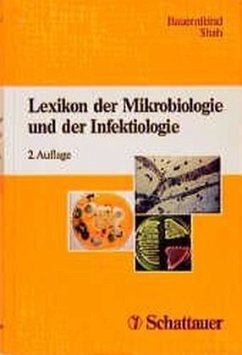 Lexikon der Mikrobiologie und der Infektiologie