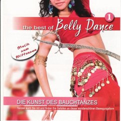 Die Kunst Des Bauchtanzes - Best Of Belly Dance (Bauchtanz)