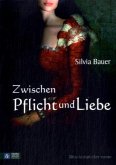 Zwischen Pflicht und Liebe